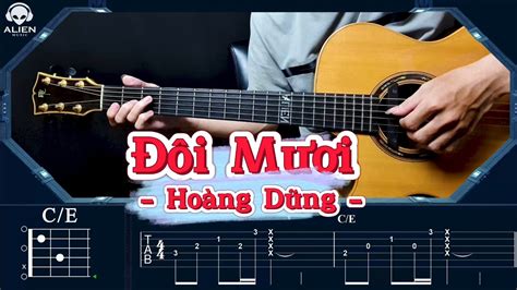 HƯỚng DẪn Guitar Đôi Mươi Hoàng Dũng Alien Guitar Youtube