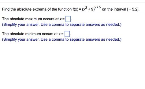 Solved Find The Absolute Extrema Of The Function F X X 2