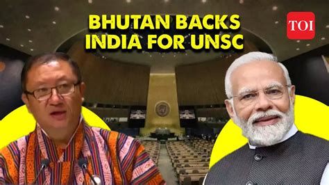 Watch Bhutan FM Endorses India To Be Made Permanent Members Of UN