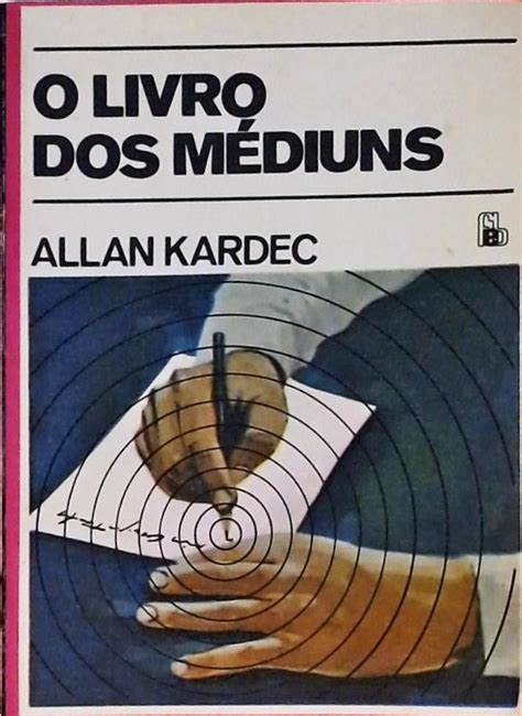 O Livro Dos Médiuns Allan Kardec Traça Livraria e Sebo