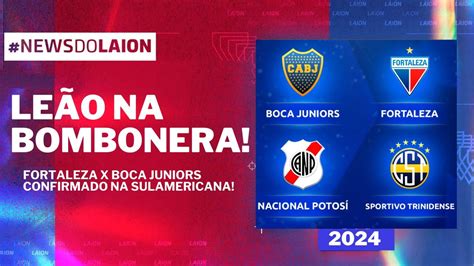 FORTALEZA X BOCA JUNIORS NA SULA SAIBA TUDO SOBRE O GRUPO DO LEÃO NA