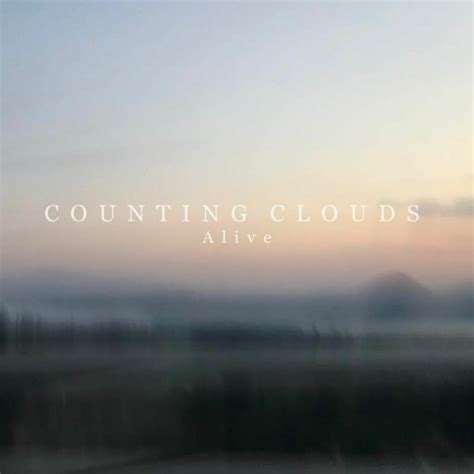 Stream Counting Clouds Alive By Counting Clouds Listen Online For