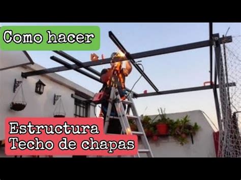 Como Hacer Una Estructura Metalica Para Techo Sin Soldar