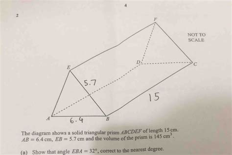 Solved 2 The Diagram Shows A Solid Triangular Prism ABCDEF Of Length