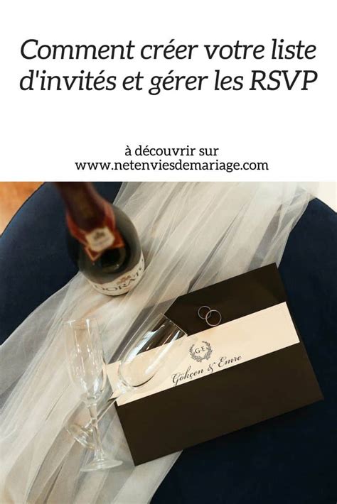 Comment créer votre liste d invités et gérer les RSVP