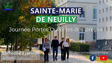 Journée Portes Ouvertes 2022 prépas Sainte Marie de Neuilly YouTube