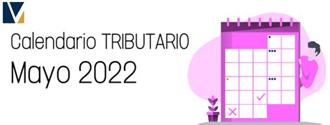 Calendario Tributario Mayo 2022 Guatemala - Vesco Consultores