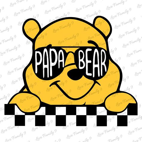 Papa Bear Svg Fathers Day Svg Daddy Bear Svg Winni The Pooh Happy Father S Day Svg Funny