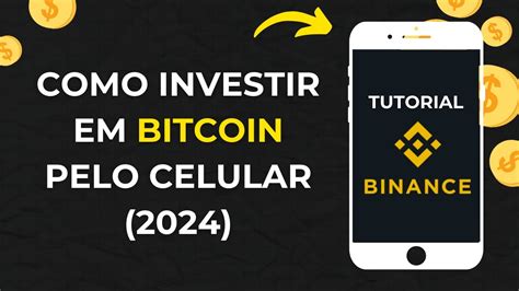 Como Investir Em Bitcoin Pelo Celular Passo A Passo Completo Youtube