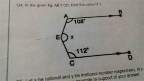 In The Given Figure Ab Is Parallel To Cd Find The Value Of X