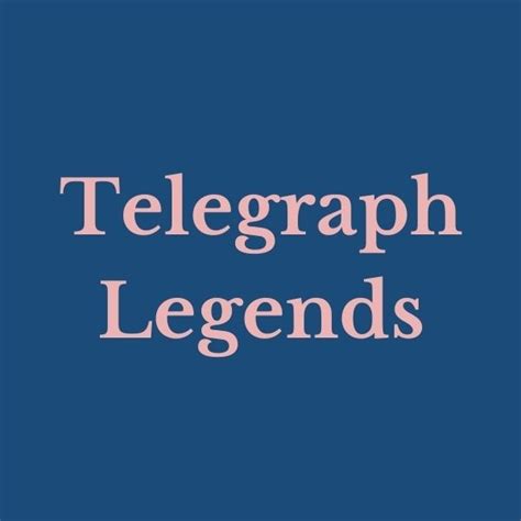 Telegraph Legends
