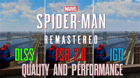 Spider Man Remastered DLSS Vs FSR 2 0 Vs IGTI 1080p 1440p And 4K