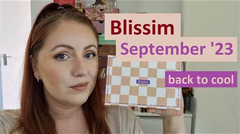 Blissim Box September 2023 UNBOXING Back To Cool YouTube