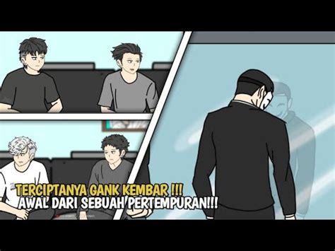 Perseteruan Antar Gank Part Youtube