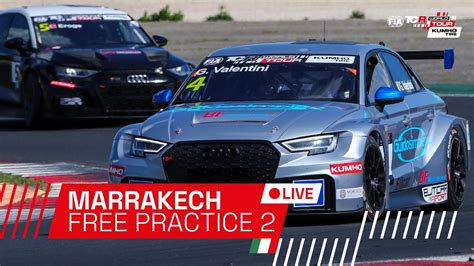 Marrakech Free Practice Kumho Fia Tcr World Tour Youtube