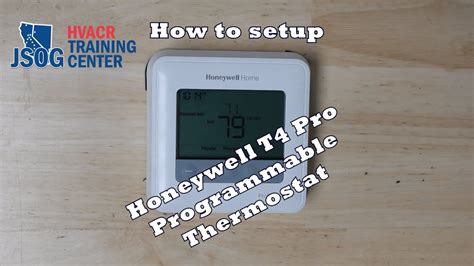 How To Setup The Honeywell T4 Thermostat Youtube