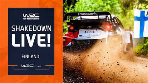 Shakedown Live Wrc Secto Rally Finland Youtube