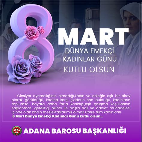 Mart D Nya Emek Kadinlar G N Kutlu Olsun Adana Barosu