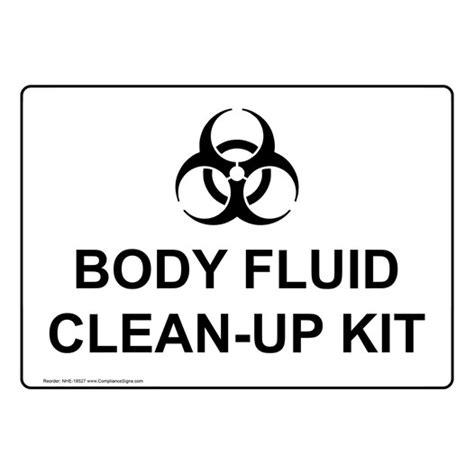 Facilities Spills Sign Body Fluid Clean Up Kit