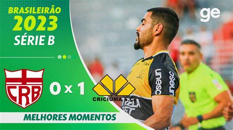 CRB 0 X 1 CRICIÚMA MELHORES MOMENTOS 33ª RODADA BRASILEIRÃO SÉRIE B