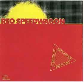 Reo Speedwagon A Decade Of Rock And Roll To Cd Discogs