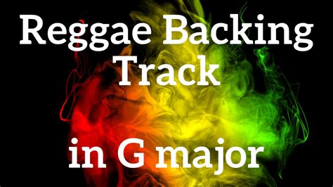 Reggae Backing Track In G Major YouTube