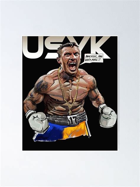 Oleksandr Usyk I Am Very Feel Artful Design Heavyweight Champ Classic T Shirt Png Poster By