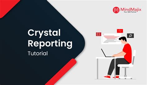 Crystal Reports Tutorial - A Complete Guide For Beginners 2025