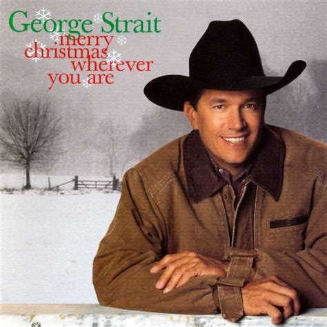 George Strait – All I Want For Christmas (Is My Two Front Teeth) Lyrics ...