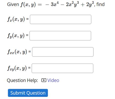 Solved Given F X Y −3x4−2x2y3 2y2 Fx X Y Fy X Y