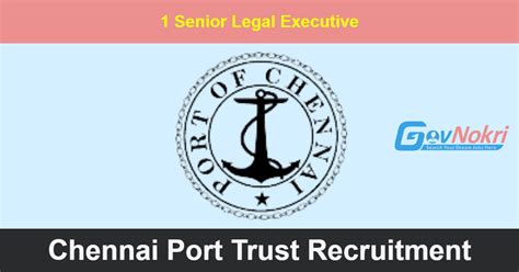 Chennai Port Trust Hiring Notification For Post Of Senior Legal