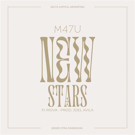 New Stars 2022 Versión Remasterizada [feat Riova] Single” álbum De M47u En Apple Music