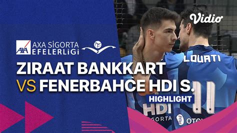 Highlights Ziraat Bankkart Vs Fenerbahce HDI Sigorta Men S Turkish