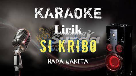 Si Kribo Elvi Sukaesih Karaoke BAJIDOR JAIPONG KORG PA700 NADA