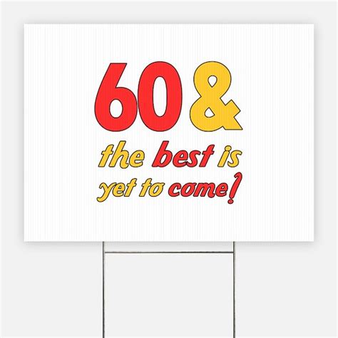 Funny 60Th Birthday Funny 60th Birthday Yard Signs | Custom Yard & Lawn ...