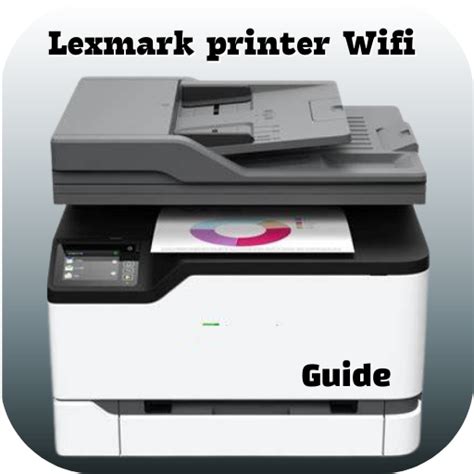 Lexmark printer Wifi guide - Apps on Google Play