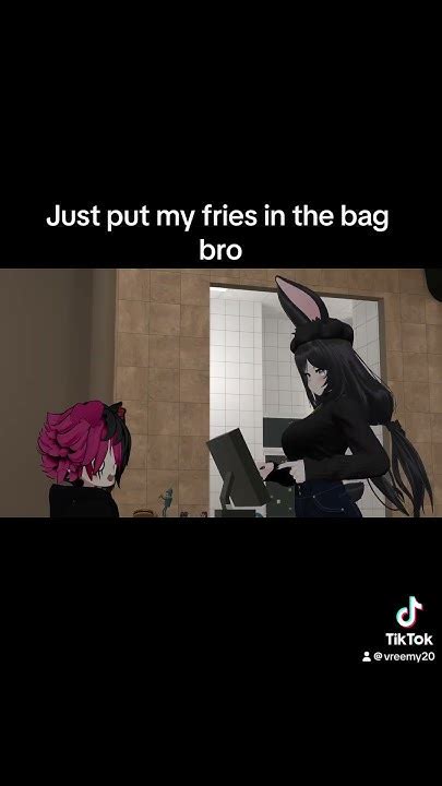 Just Put My Fries In The Bag Bro Youtube