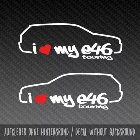 E Touring Love Set Decal Aufkleber Sticker Silhouette M Tuning