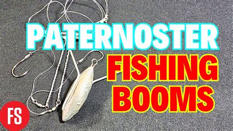 How To Tie A Paternoster Fishing Rigs With Trace Wire Boom Fishing