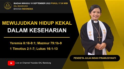 Ibadah Minggu 18 September 2022 Sore Youtube