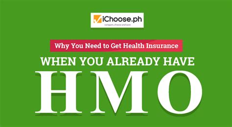 Why You Need To Get Health Insurance When You Already Have Hmo