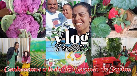 VLOG FESTA DO MORANGO DE JARINU MUITAS COISAS BOAS PARA COMER E