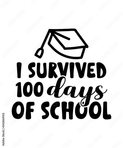 100 Days Of School 100 Days Of School Svg 100th Day Of School Design