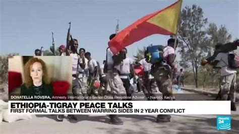 Ethiopia Tigray Peace Talks France 24