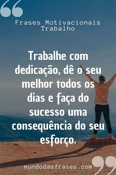 Trabalho Frases Motivacionais Frases De Motivacao