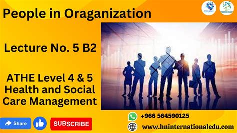 People In Organizations Lecture No 05 B2 ATHE Level 4 5 Health And