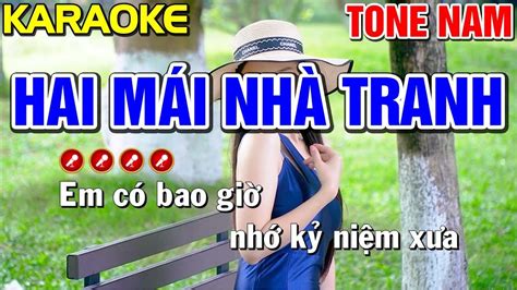 Hai M I Nh Tranh Karaoke Nh C S Ng Tone Nam Karaoke Mai Ph M Youtube