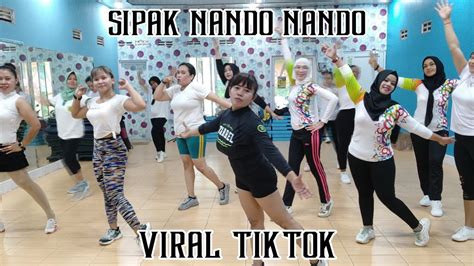 Senam Kreasi Tiktok Viral SIPAK NANDO NANDO Choreo Watik Primadona