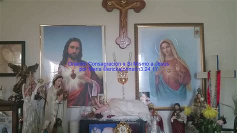 Oración Consagración Total de Uno Mismo a Jesucristo la Sabiduría