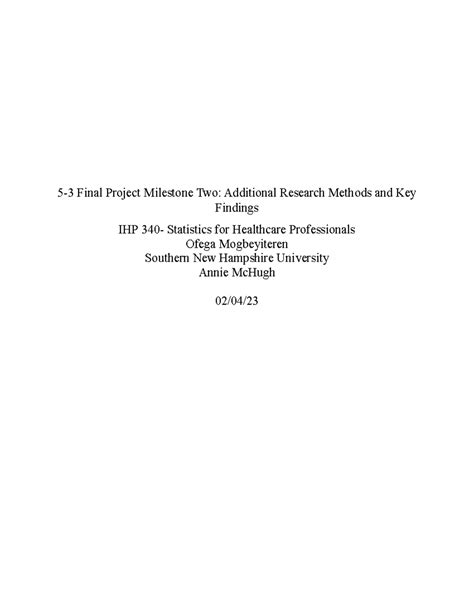 Ihp Final Project Milestone Two Additional Research Methods